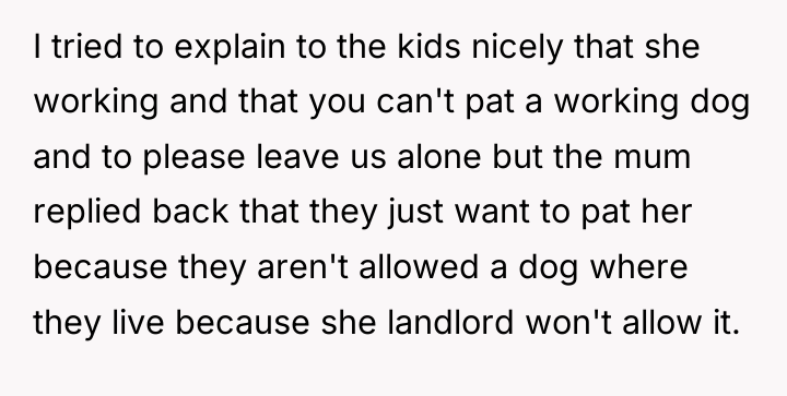 I tried to explain to the kids nicely that she...