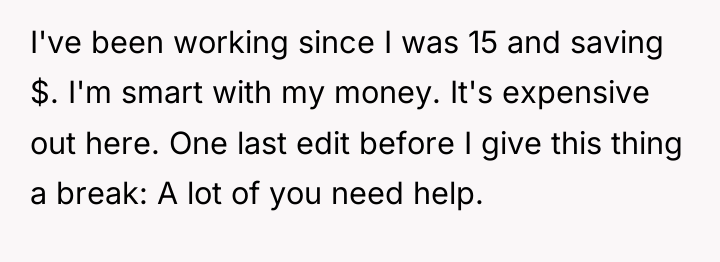 I've been working since I was 15 and saving $....