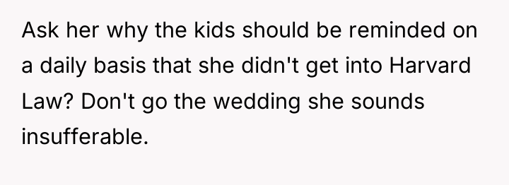 Ask her why the kids should be reminded on a...