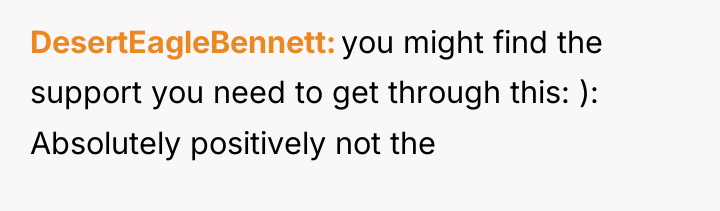 DesertEagleBennett you might find the support you need to get...