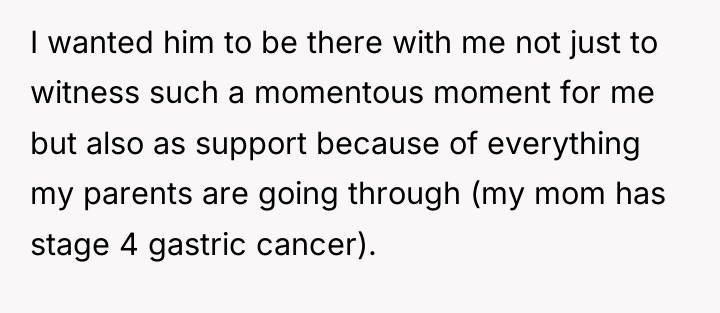 I wanted him to be there with me not just...