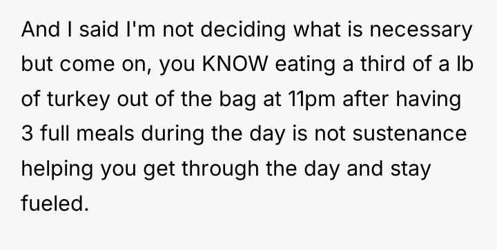 And I said I'm not deciding what is necessary but...
