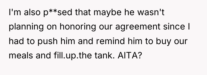 I'm also p**sed that maybe he wasn't planning on honoring...