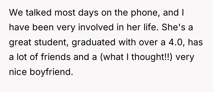 We talked most days on the phone, and I have...