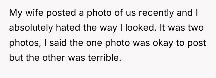 My wife posted a photo of us recently and I...