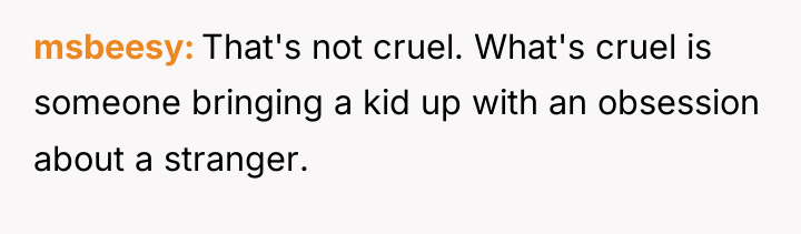 msbeesy That's not cruel. What's cruel is someone bringing a...