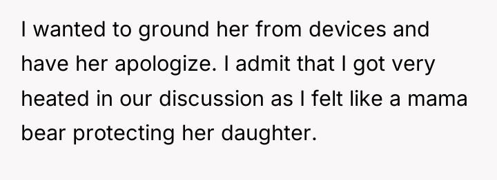 I wanted to ground her from devices and have her...