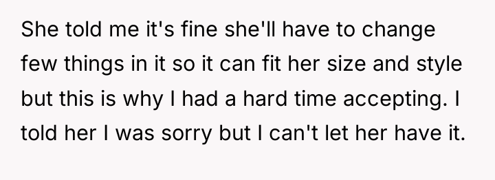 She told me it's fine she'll have to change few...