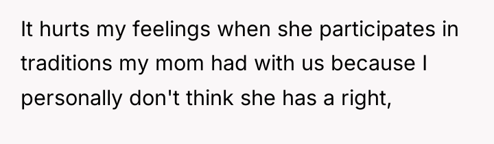 It hurts my feelings when she participates in traditions my...