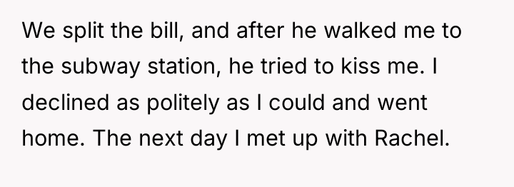 We split the bill, and after he walked me to...