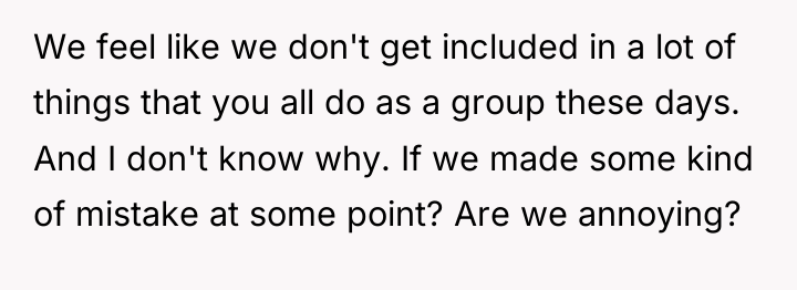 We feel like we don't get included in a lot...