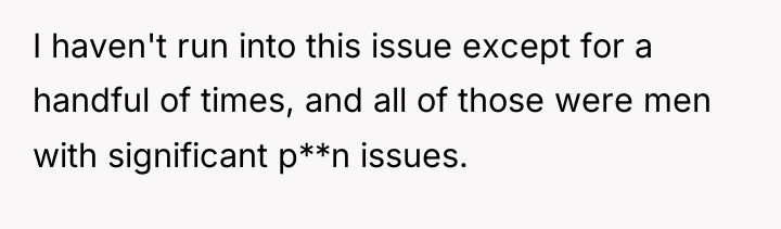 I haven't run into this issue except for a handful...