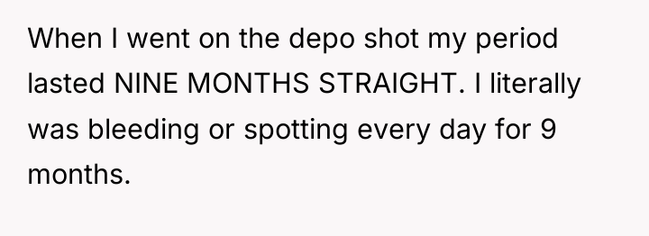 When I went on the depo shot my period lasted...