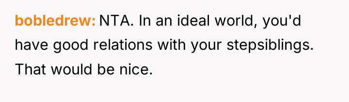 bobledrew NTA. In an ideal world, you'd have good relations...
