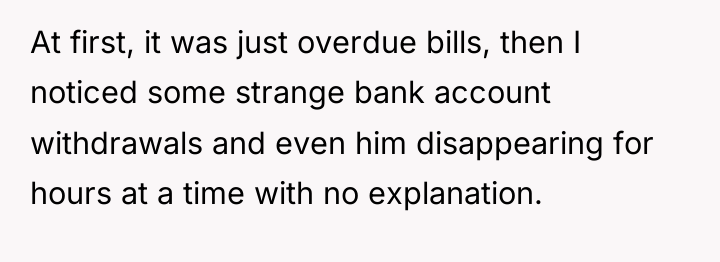At first, it was just overdue bills, then I noticed...