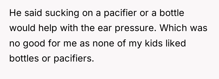 He said sucking on a pacifier or a bottle would...
