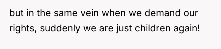 but in the same vein when we demand our rights,...
