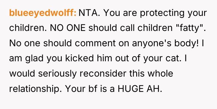 blueeyedwolff NTA. You are protecting your children. NO ONE should...