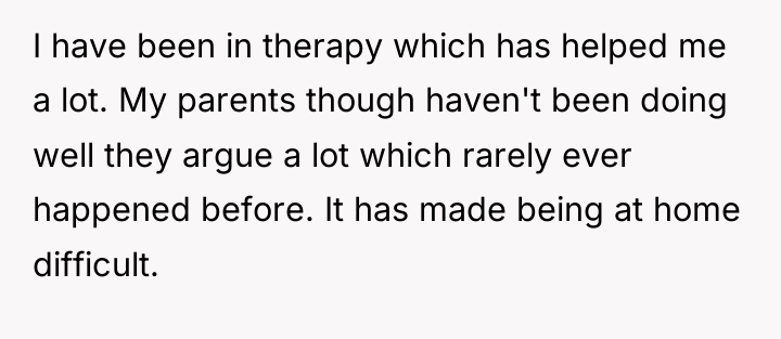 I have been in therapy which has helped me a...