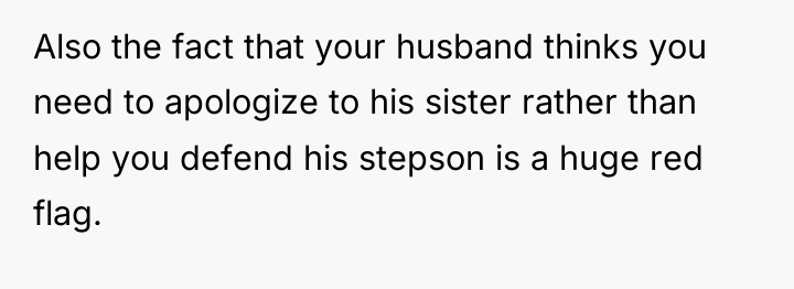 Also the fact that your husband thinks you need to...