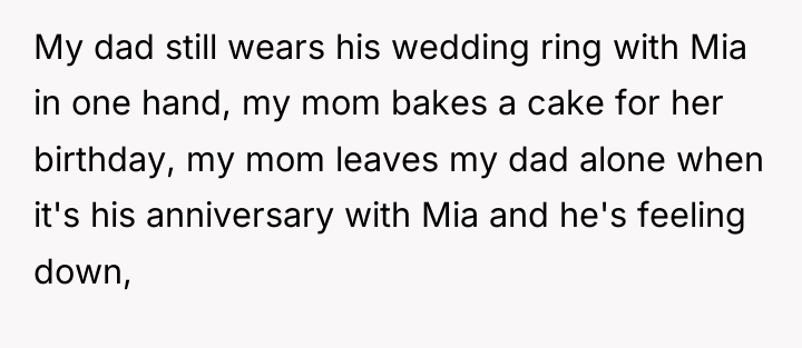 My dad still wears his wedding ring with Mia in...