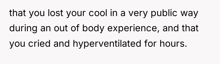 that you lost your cool in a very public way...