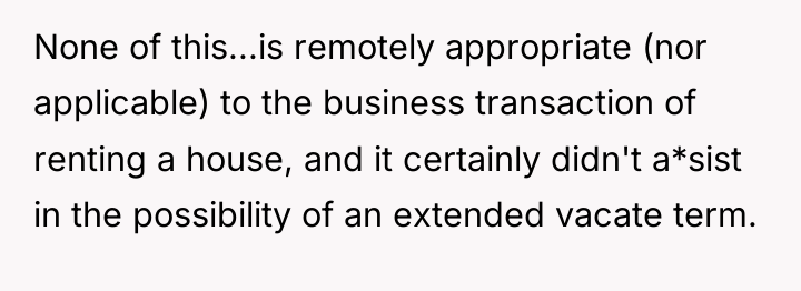 None of this...is remotely appropriate (nor applicable) to the business...