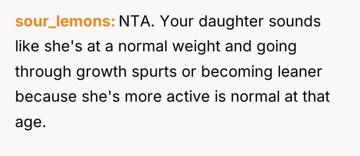 sour_lemons NTA. Your daughter sounds like she's at a normal...