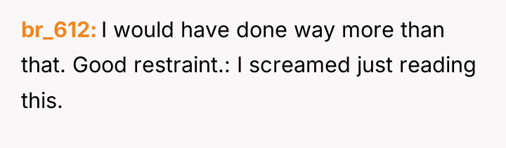 br_612 I would have done way more than that. Good...