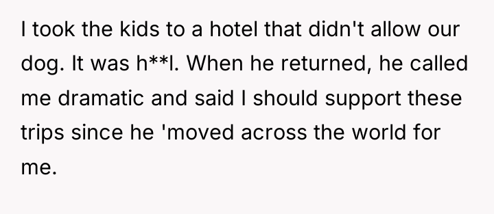 I took the kids to a hotel that didn't allow...