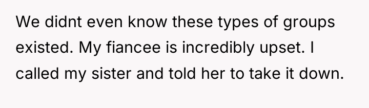 We didnt even know these types of groups existed. My...