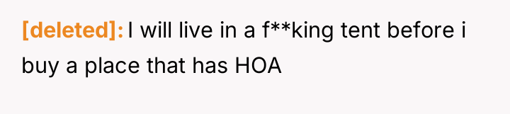 [deleted] I will live in a f**king tent before i...