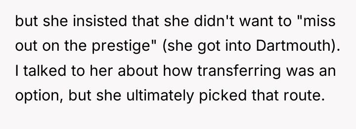 but she insisted that she didn't want to "miss out...