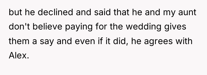 but he declined and said that he and my aunt...