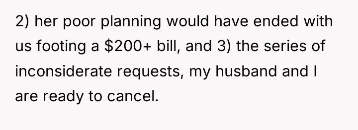 2) her poor planning would have ended with us footing...