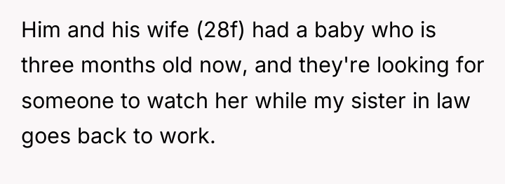 Him and his wife (28f) had a baby who is...