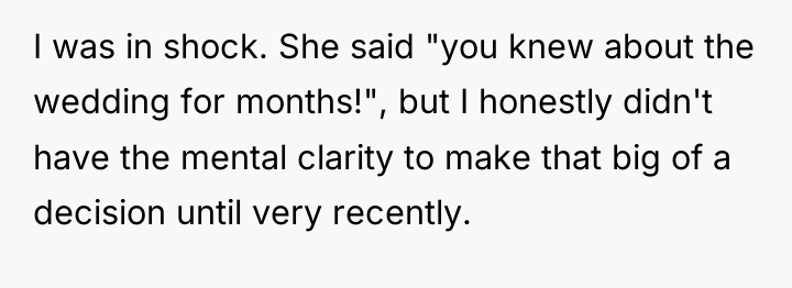 I was in shock. She said "you knew about the...