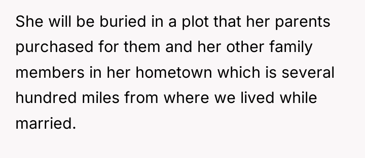 She will be buried in a plot that her parents...