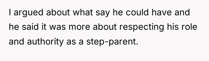 I argued about what say he could have and he...