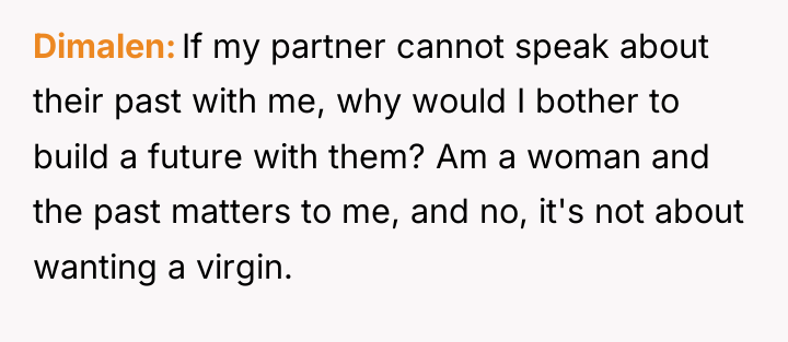 Dimalen If my partner cannot speak about their past with...