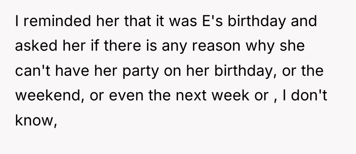 I reminded her that it was E's birthday and asked...