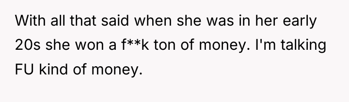 With all that said when she was in her early...