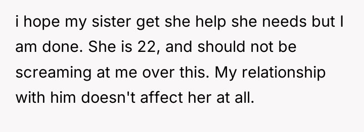 i hope my sister get she help she needs but...