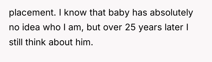 placement. I know that baby has absolutely no idea who...