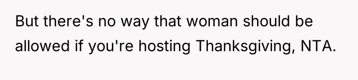 But there's no way that woman should be allowed if...