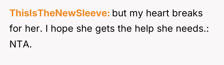 ThisIsTheNewSleeve but my heart breaks for her. I hope she...