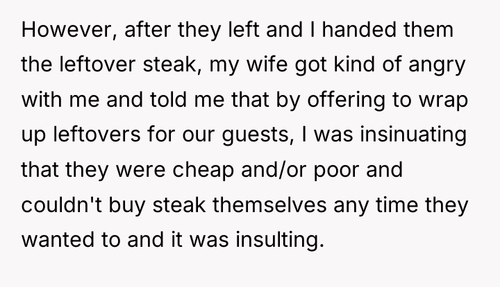 However, after they left and I handed them the leftover...