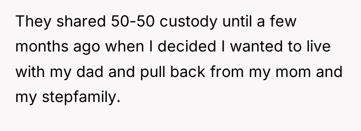 They shared 50-50 custody until a few months ago when...