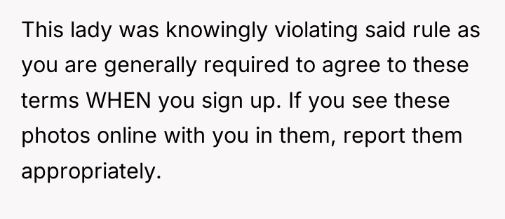 This lady was knowingly violating said rule as you are...