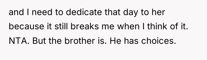 and I need to dedicate that day to her because...